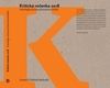 Kritická ročenka 2018. Antológia súčasnej literárnej kritiky