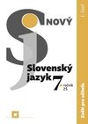 Nový Slovenský jazyk 7. roč. - 1. časť (zošit pre učiteľa)