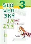 Nový Slovenský jazyk pre 3. ročník ZŠ - 2. diel (pracovná učebnica)