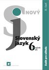 Nový Slovenský jazyk 6. ročník ZŠ - II. časť - Zošit pre učiteľa