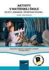 Aktivity v MŠ – exkurzie, výlety, vychádzky