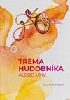 Tréma hudobníka