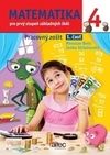 Matematika pre 4. ročník ZŠ – pracovný zošit 1. časť
