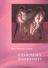 Otáz(ni)ky osobnosti