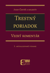 Trestný poriadok. Veľký komentár. 3. Aktualizované vydanie