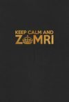 Keep Calm and Zomri