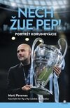Nech žije Pep!
