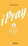 iPray 1: Adventné a Vianočné obdobie