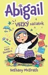 Abigail a veľký začiatok