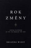 Rok změny - Lepším člověkem za tři sta šedesát pět dní
