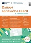 Daňový sprievodca 2024 s komentárom