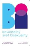 Bi. Neviditeľný svet bisexuality