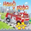 Hasiči v práci (2.vyd.)