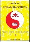 Jangův styl tai-chi 1