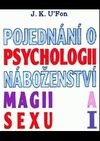 Pojednání o psychologii, magii a sexu 1