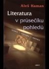 Literatura v průsečíku pohledů. Teorie - historie - kritika