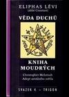 Věda duchů, Kniha moudrých