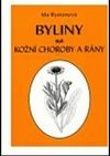 Byliny na kožní choroby a rány
