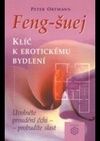 Feng - šuej klíč k erotickému bydlení