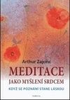 Meditace jako myšlení srdcem