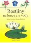 Rostliny na louce a u vody