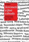Jeremeň a jiné záhady