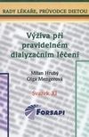 Výživa při pravidelném dialyzačním léčení