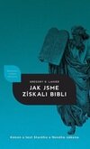 Jak jsme získali Bibli