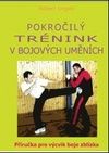 Pokročilý trénink v bojových uměních