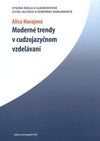 Moderné trendy v cudzojazyčnom vzdelávaní