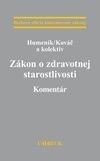 Zákon o zdravotnej starostlivosti. Komentár 