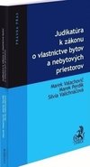 Judikatúra k zákonu o vlastníctve bytov a nebytových priestorov