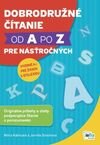Dobrodružné čítanie od A po Z pre násťročných