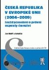Česká republika v Evropské unii (2004-2009)