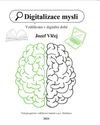 Digitalizace mysli (Vzdělávání v digitální době)
