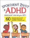 Spokojený život s ADHD