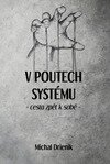 V poutech systému