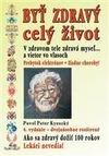 Byť zdravý celý život - 4. vydanie