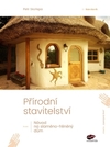 Přírodní stavitelství