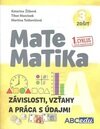 Matematika A - zošit 3 (Závislosti, vzťahy a práca s údajmi)
