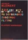 Základy hry na sopránovou zobcovou flétnu - klavírní doprovody