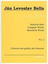 Súborné dielo F:I, 2 - Christus hat geliebt die Gemeine (Ján Levoslav Bella)