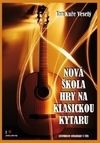 Nová škola hry na klasickou kytaru