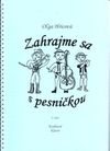 Zahrajme sa s pesničkou II