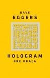 Hologram pre kráľa