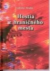 Hostia z hraničného mesta