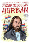 J. M. Hurban - kreslený príbeh odvážneho štúrovca