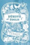 Dúhové údolie (7.)