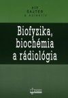 Biofyzika, biochémia a radiológia