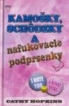 Kamošky, schôdzky a nafukovacie podprsenky
